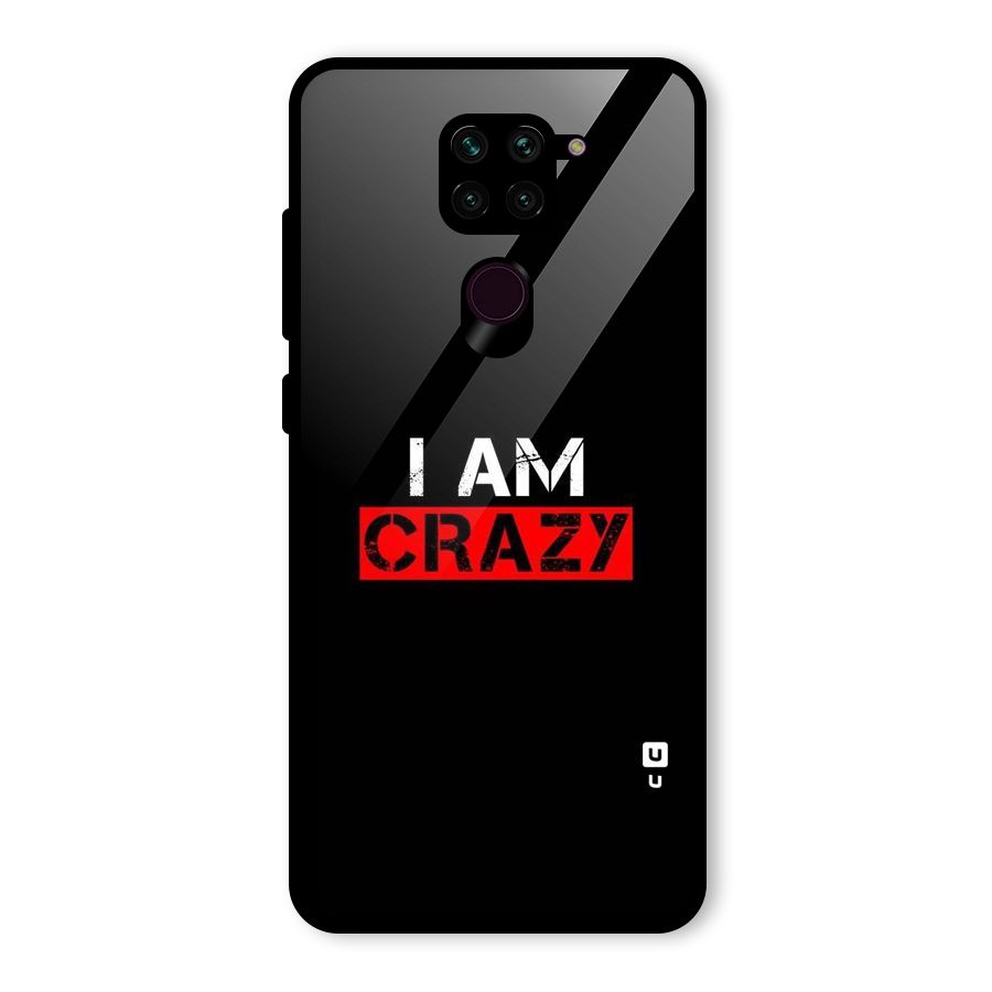 I am Crazy Glass Back Case for Redmi Note 9
