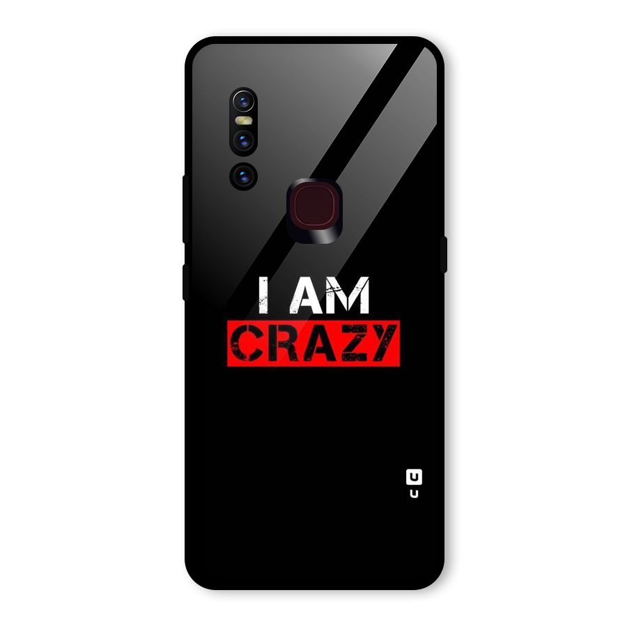I am Crazy Glass Back Case for Vivo V15