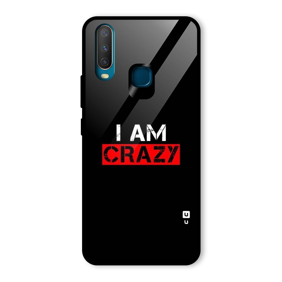 I am Crazy Glass Back Case for Vivo Y12