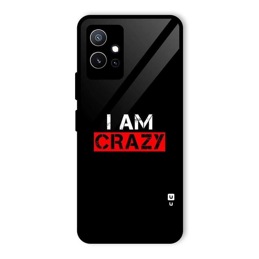 I am Crazy Glass Back Case for Vivo Y75 5G