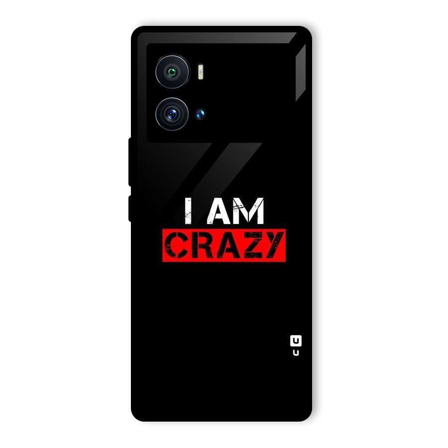 I am Crazy Glass Back Case for Vivo iQOO 9 Pro