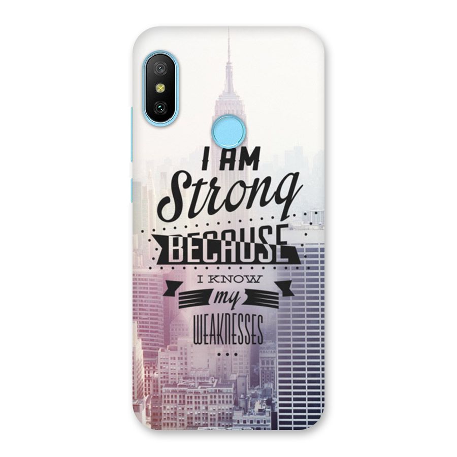 I am Strong Back Case for Redmi 6 Pro