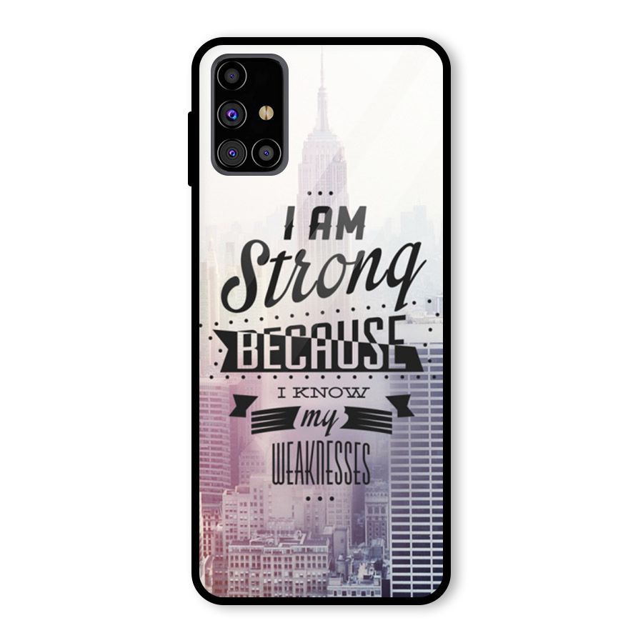 I am Strong Glass Back Case for Galaxy M31s