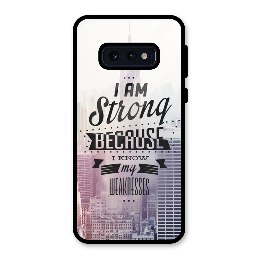 I am Strong Glass Back Case for Galaxy S10e