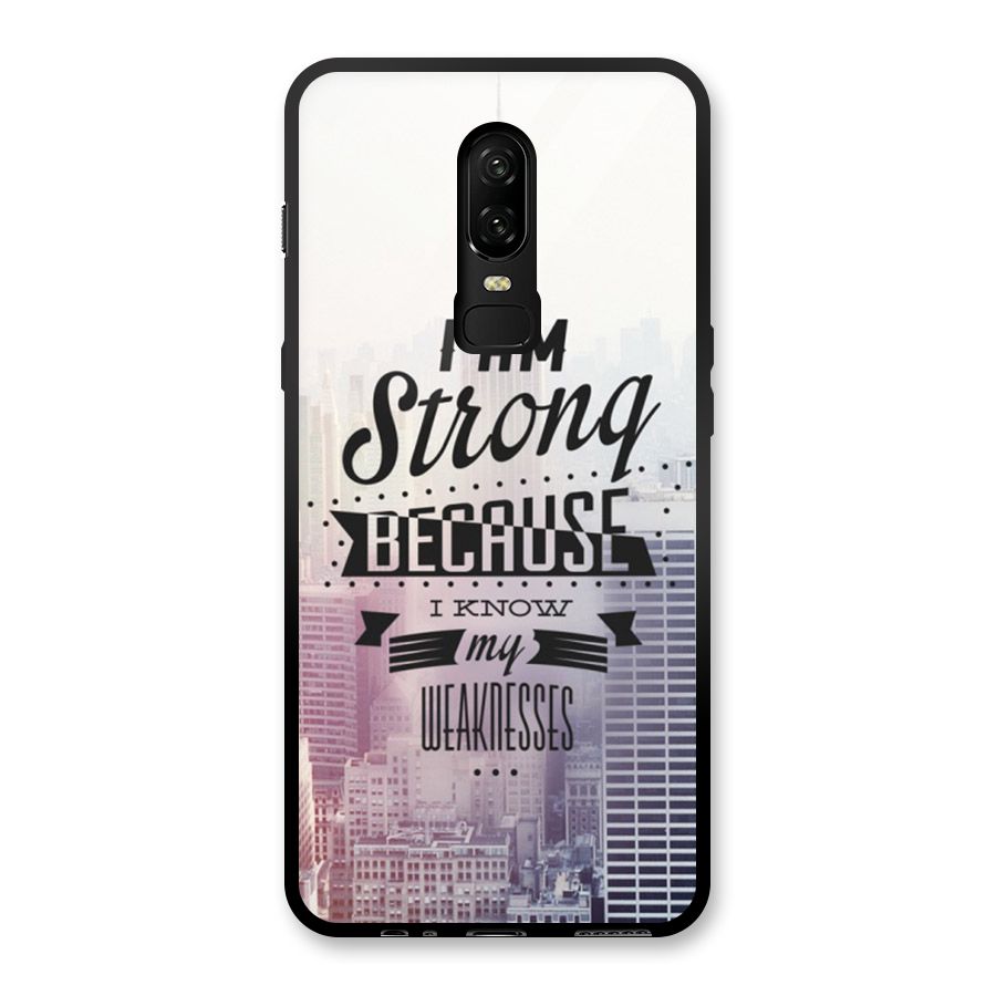 I am Strong Glass Back Case for OnePlus 6
