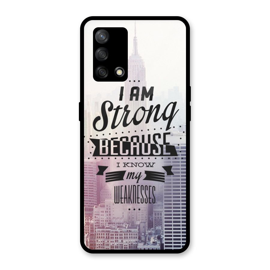 I am Strong Glass Back Case for Oppo F19