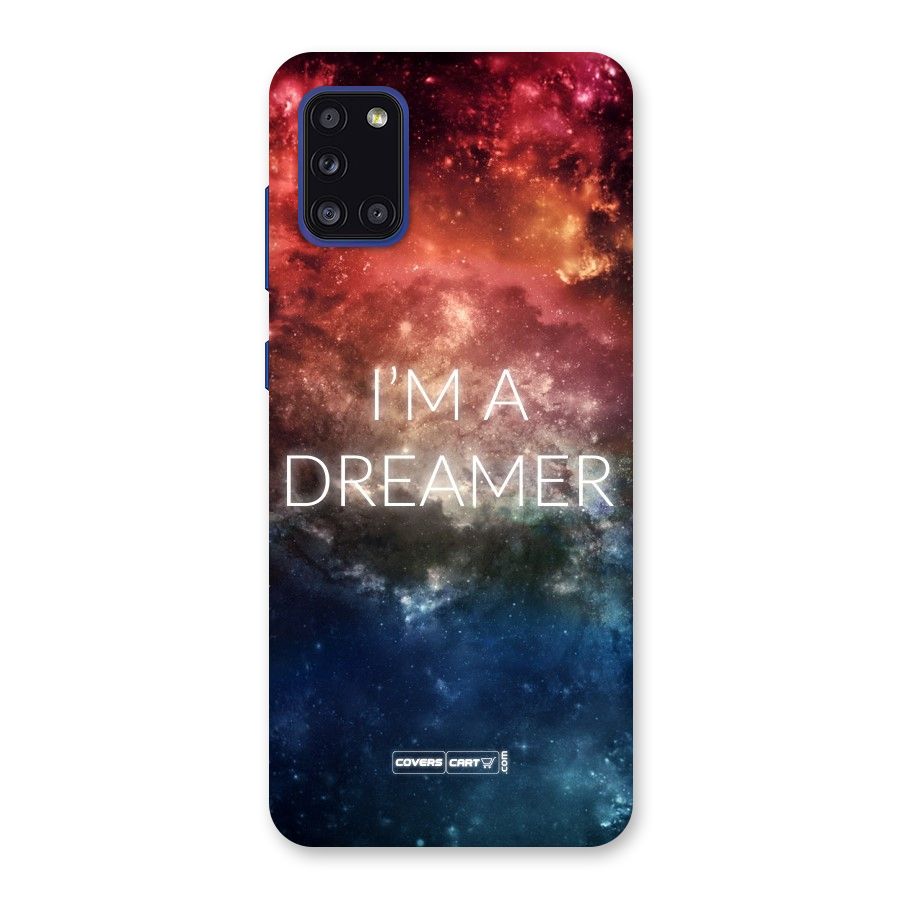 I am a Dreamer Back Case for Galaxy A31