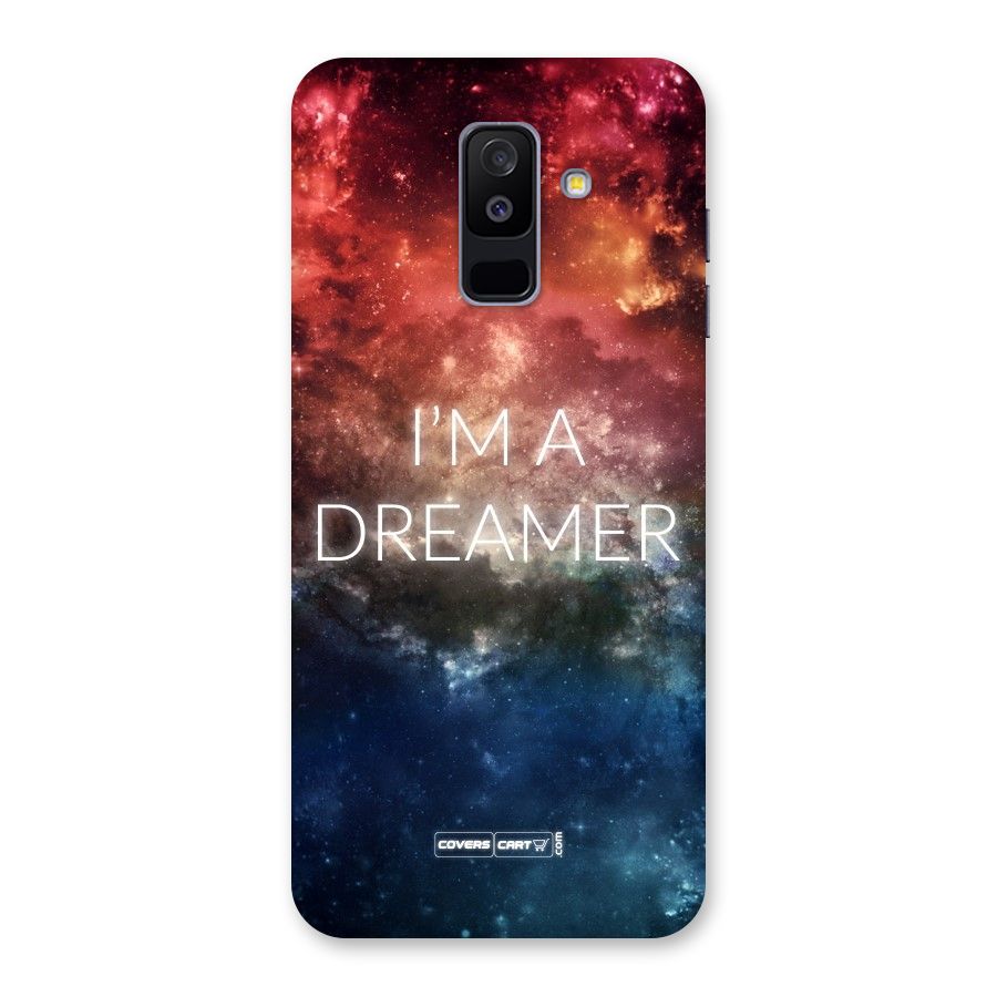 I am a Dreamer Back Case for Galaxy A6 Plus