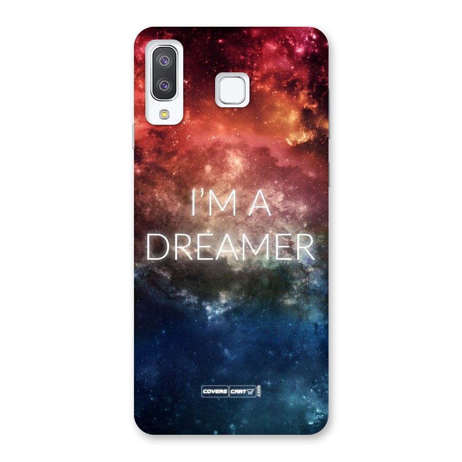 I am a Dreamer Back Case for Galaxy A8 Star