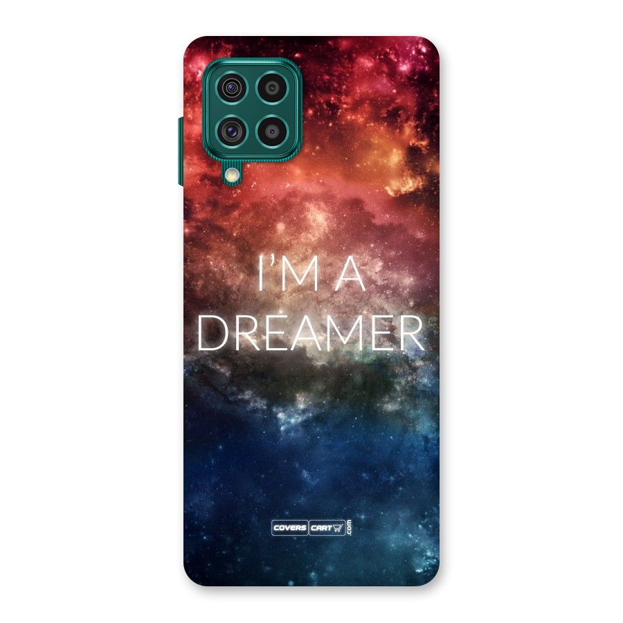 I am a Dreamer Back Case for Galaxy F62