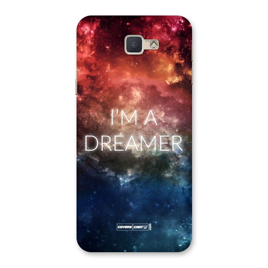 I am a Dreamer Back Case for Galaxy J5 Prime