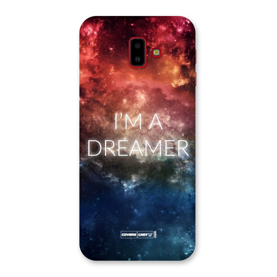 I am a Dreamer Back Case for Galaxy J6 Plus