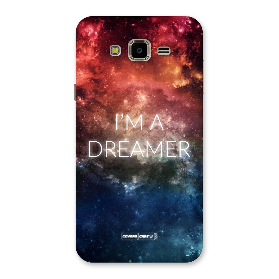 I am a Dreamer Back Case for Galaxy J7 Nxt