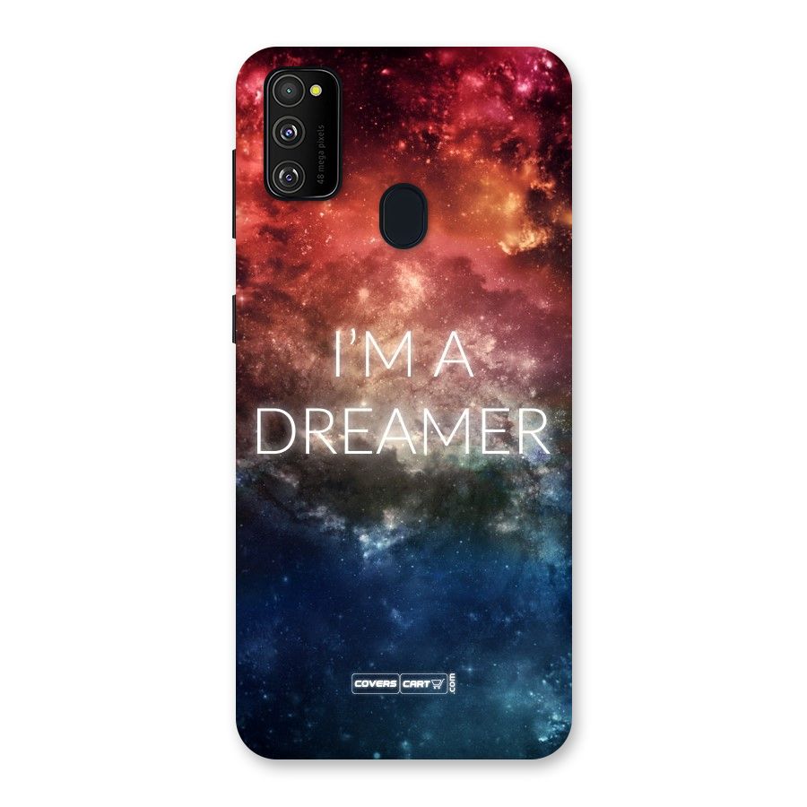 I am a Dreamer Back Case for Galaxy M30s