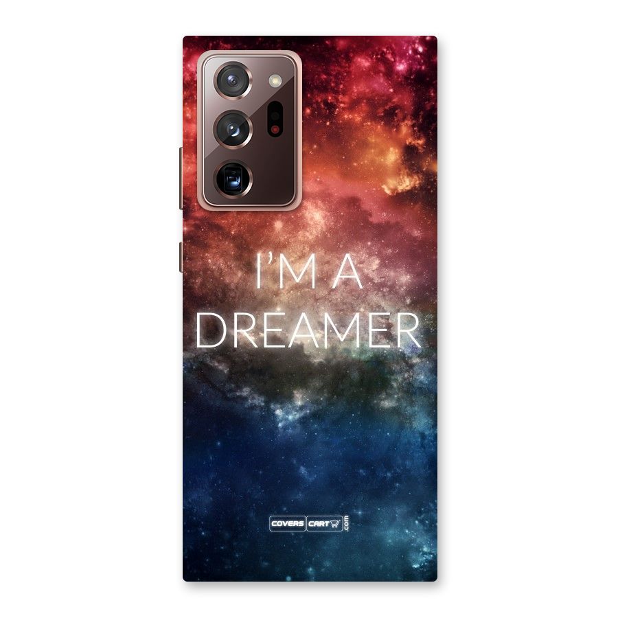 I am a Dreamer Back Case for Galaxy Note 20 Ultra