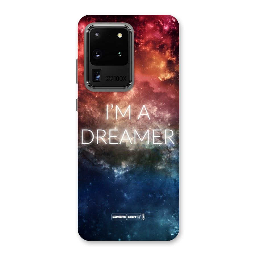I am a Dreamer Back Case for Galaxy S20 Ultra