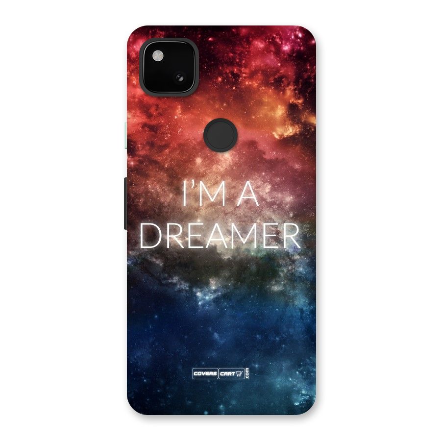 I am a Dreamer Back Case for Google Pixel 4a