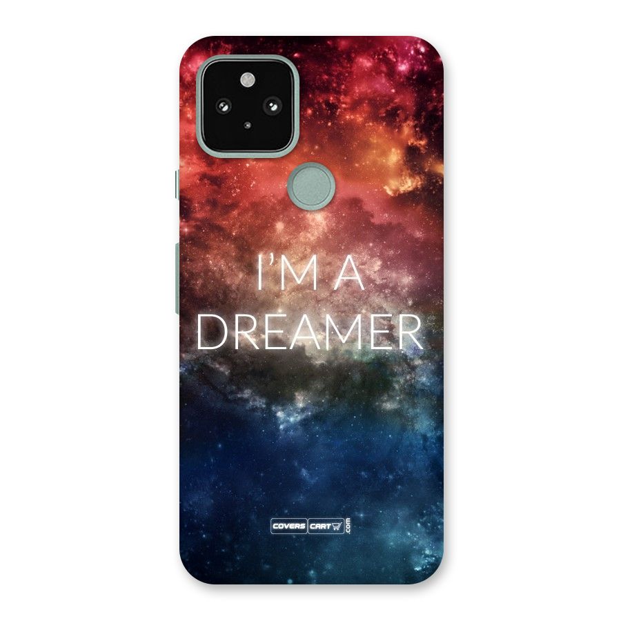 I am a Dreamer Back Case for Google Pixel 5