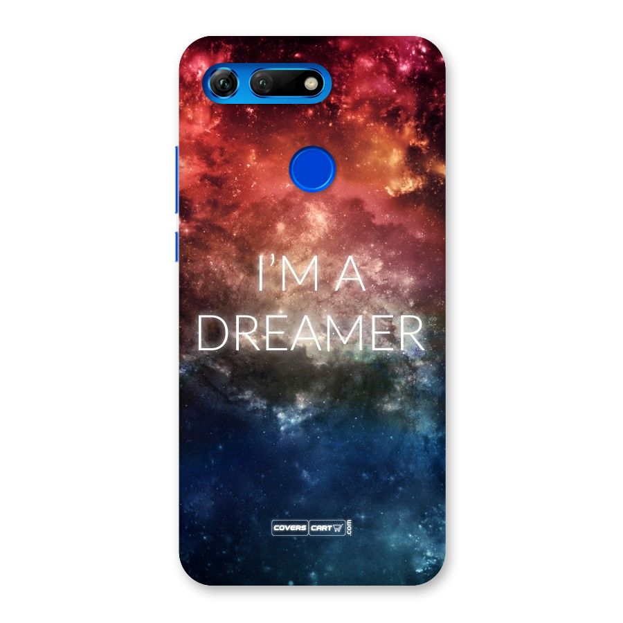 I am a Dreamer Back Case for Honor View 20