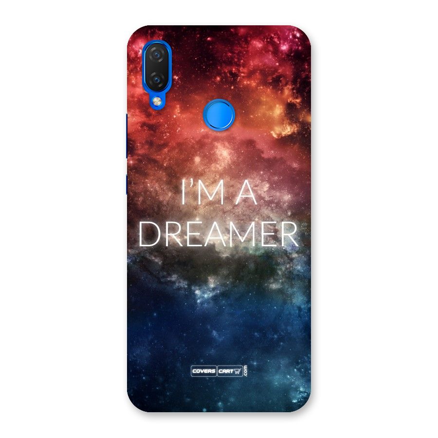 I am a Dreamer Back Case for Huawei P Smart+