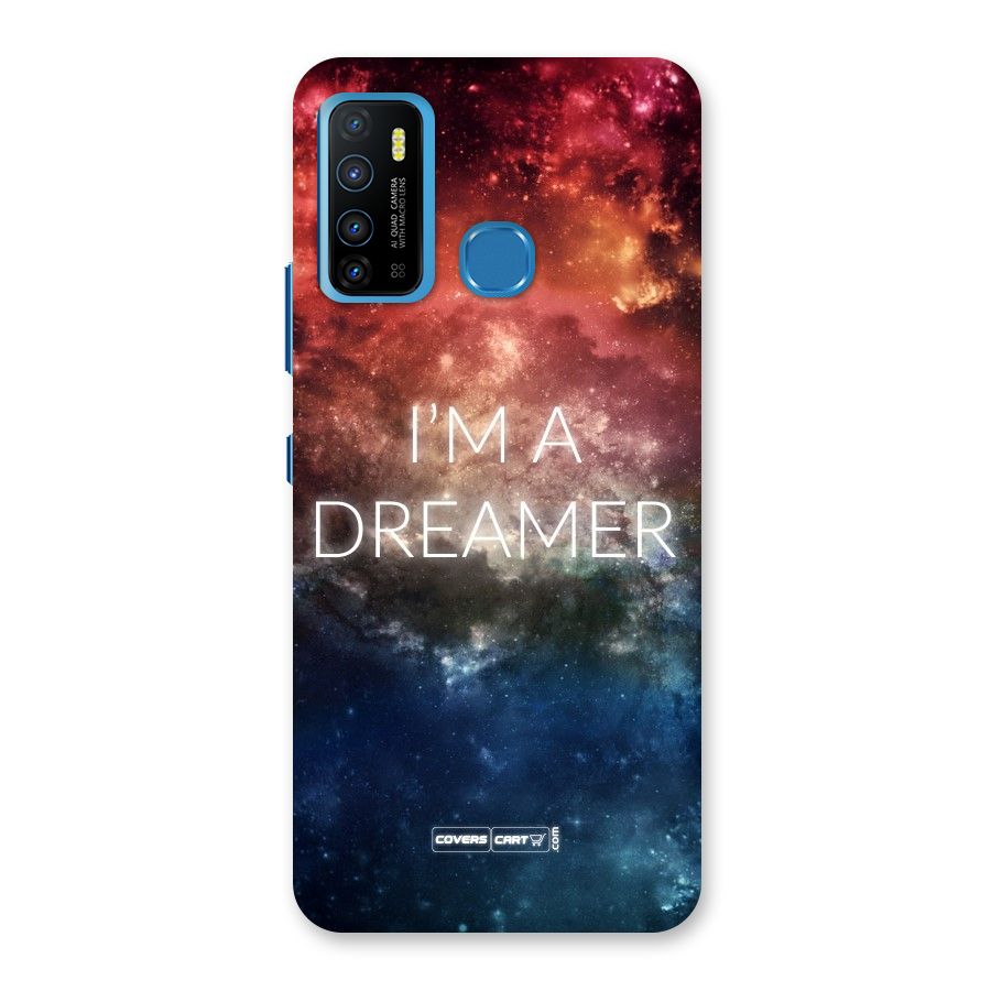 I am a Dreamer Back Case for Infinix Hot 9