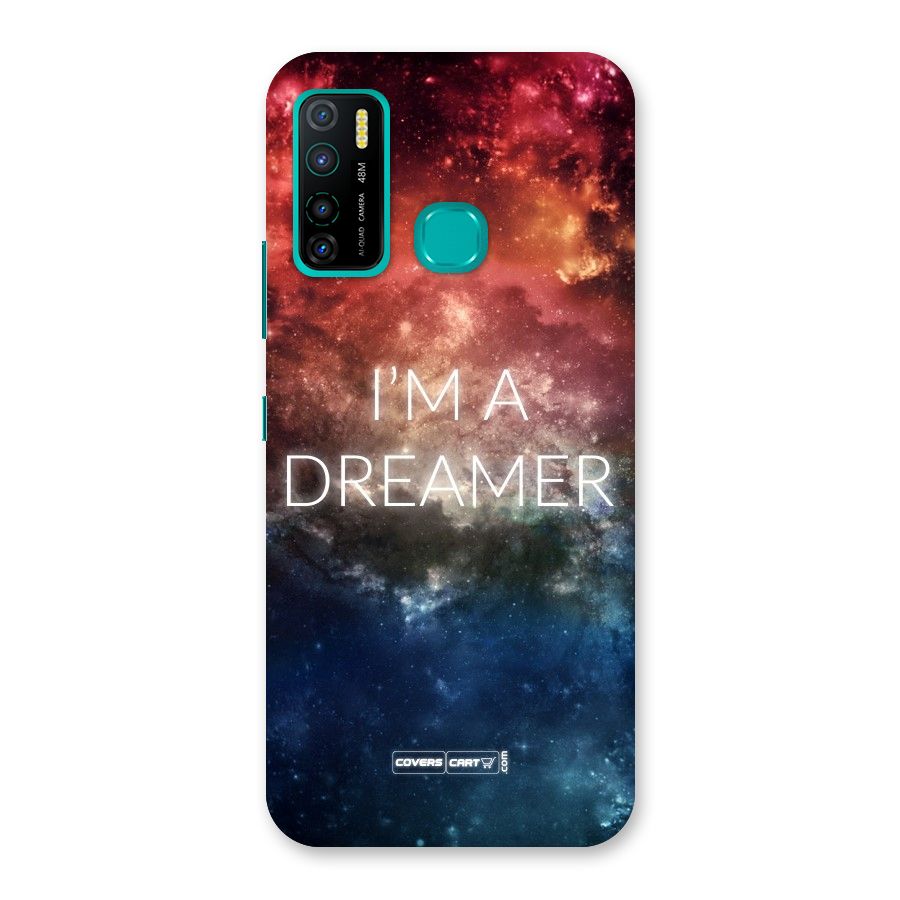 I am a Dreamer Back Case for Infinix Hot 9 Pro