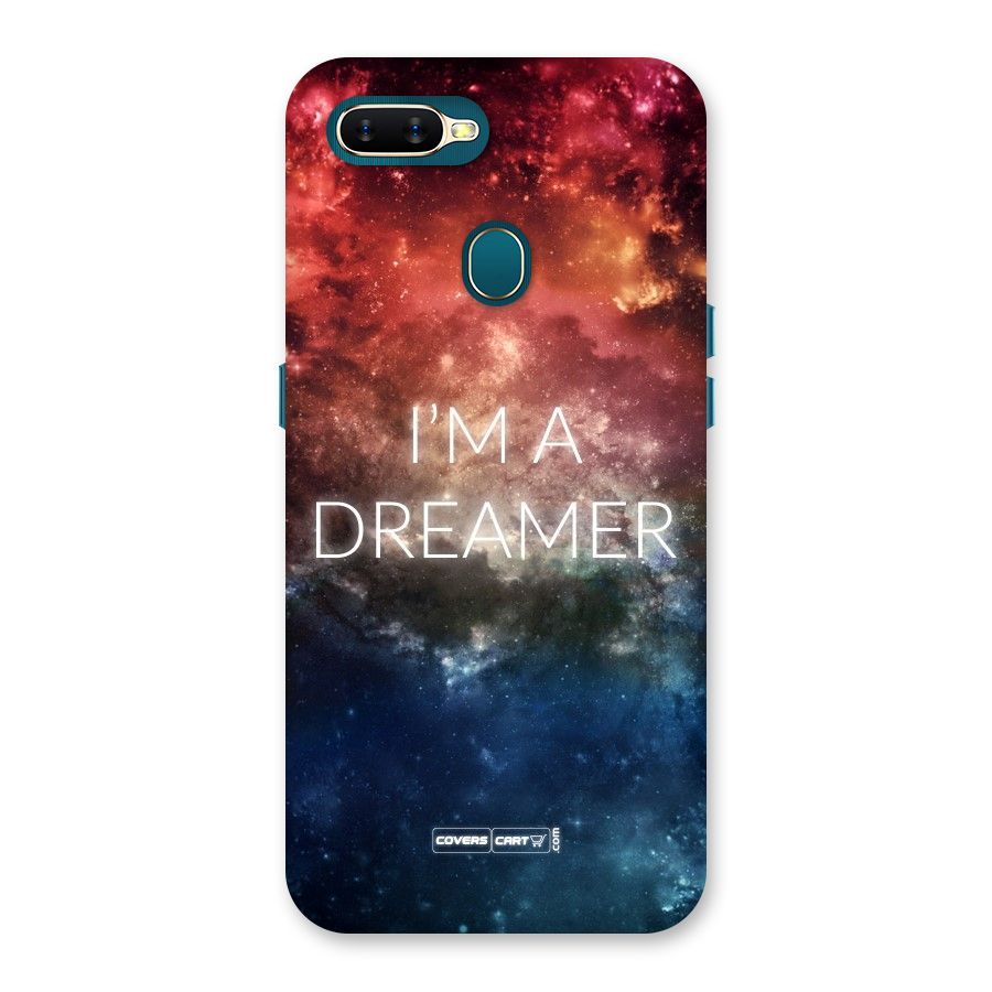 I am a Dreamer Back Case for Oppo A11k