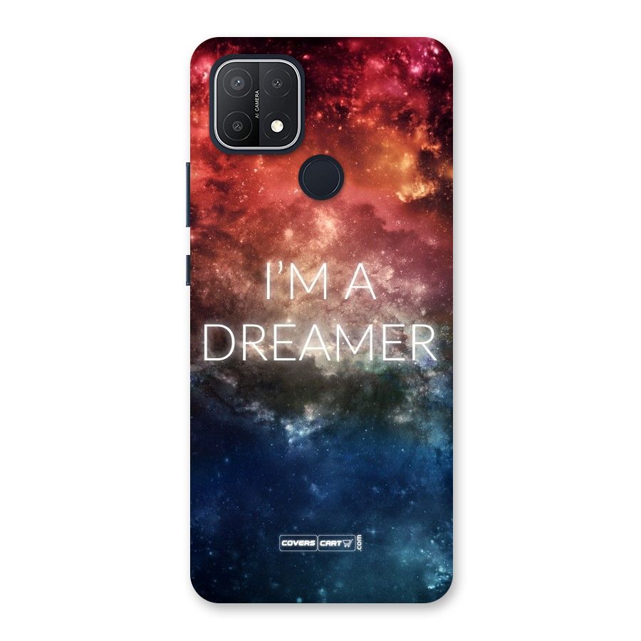I am a Dreamer Back Case for Oppo A15