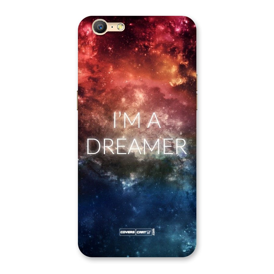 I am a Dreamer Back Case for Oppo A39