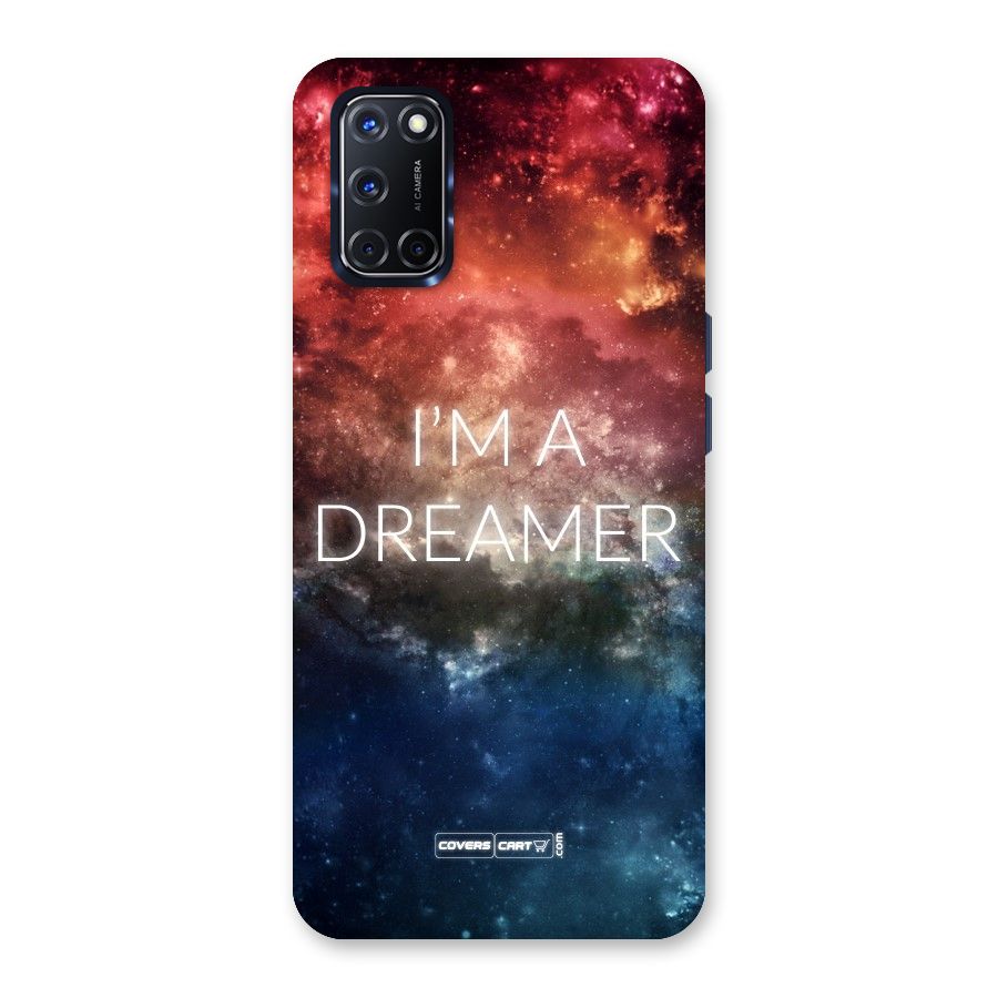 I am a Dreamer Back Case for Oppo A52