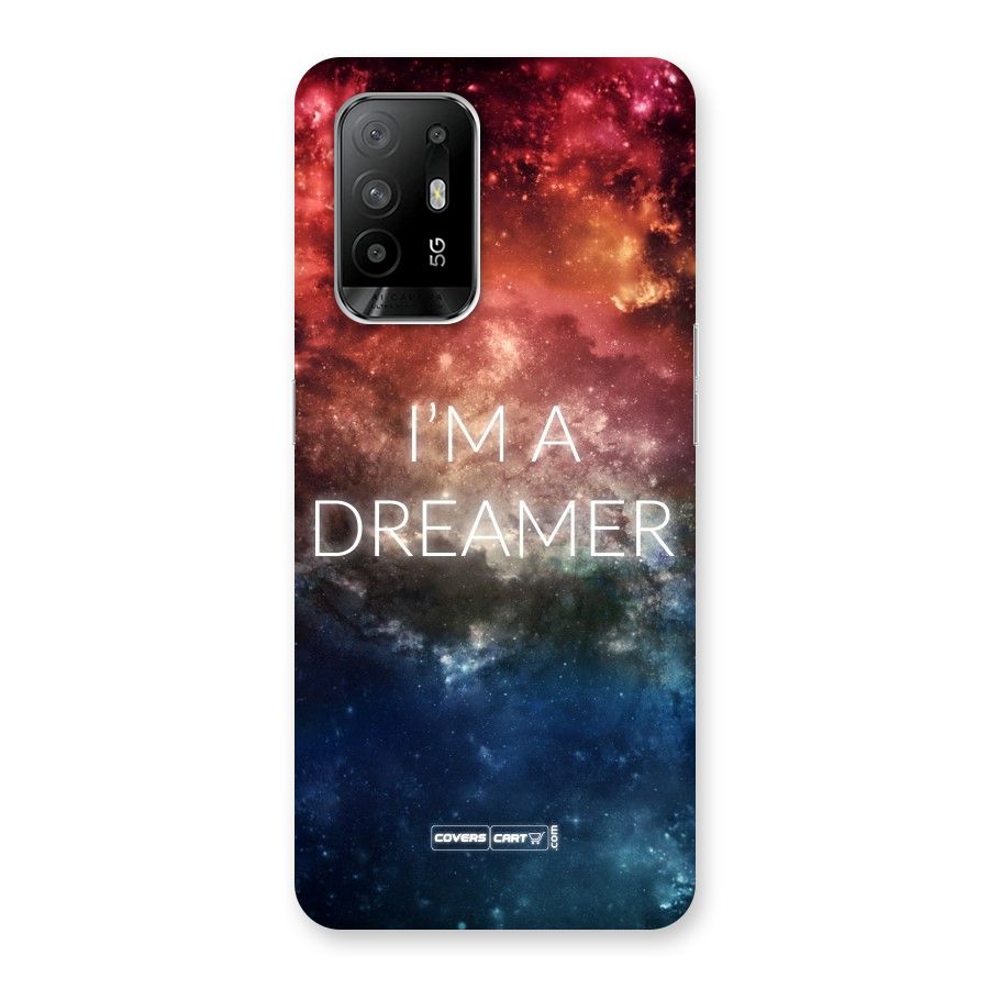 I am a Dreamer Back Case for Oppo F19 Pro Plus 5G