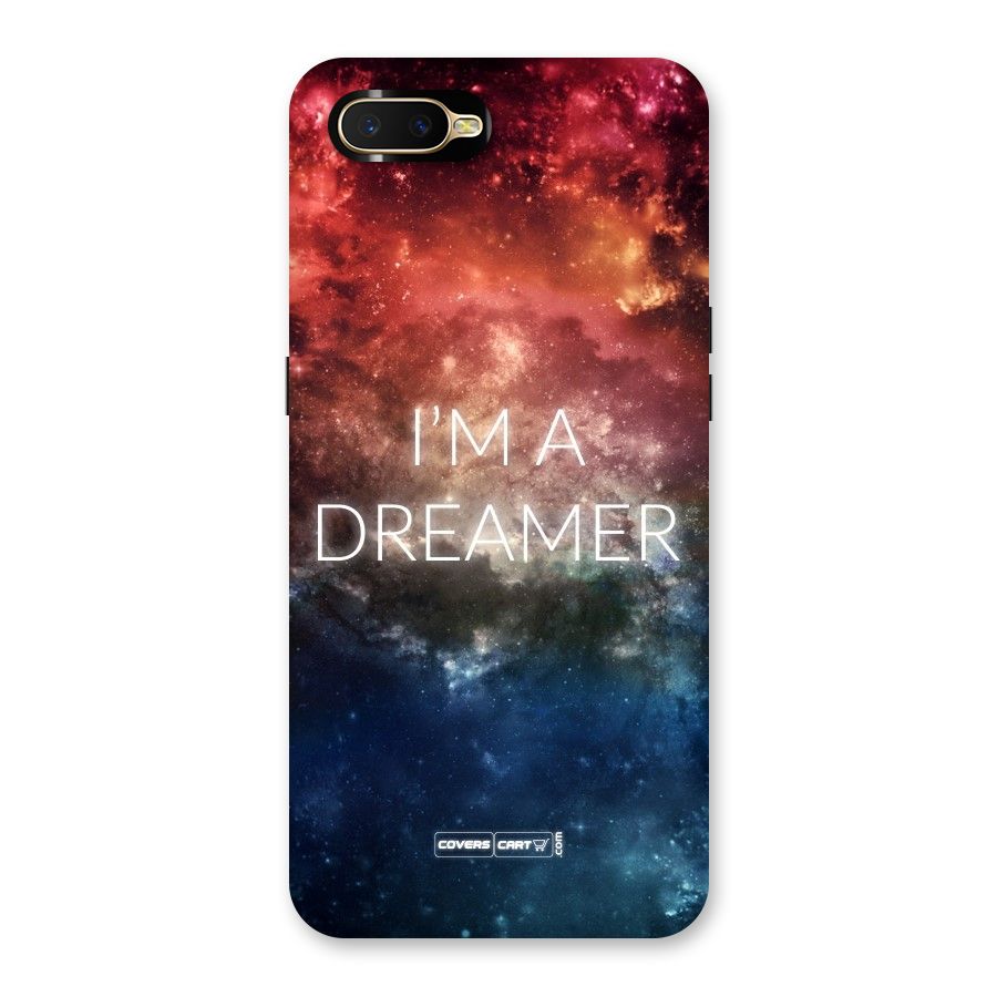 I am a Dreamer Back Case for Oppo K1
