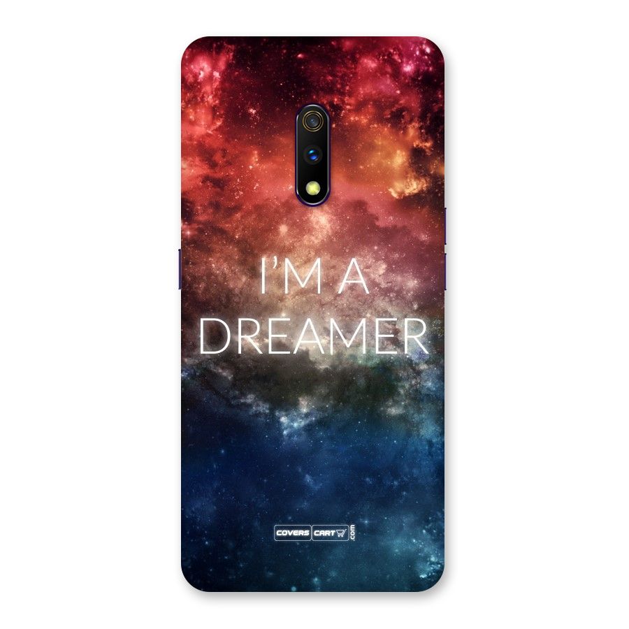 I am a Dreamer Back Case for Realme X