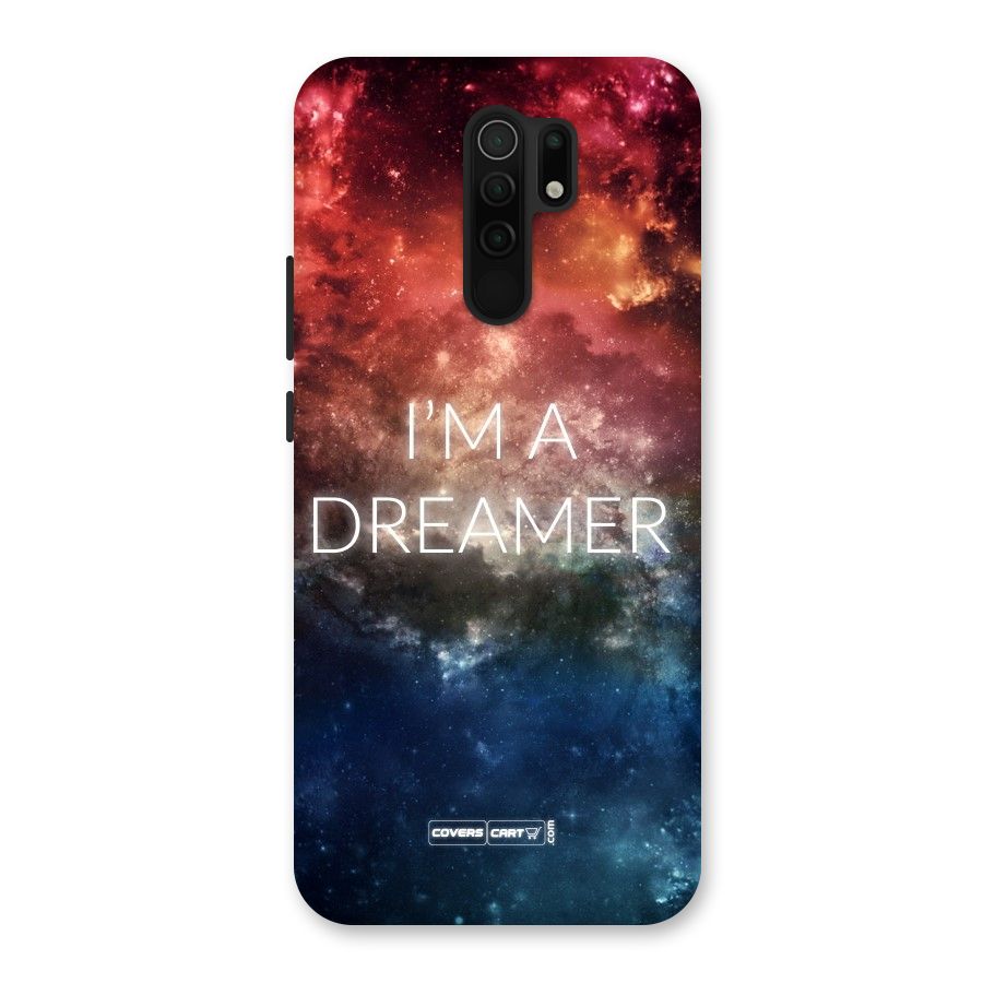 I am a Dreamer Back Case for Redmi 9 Prime