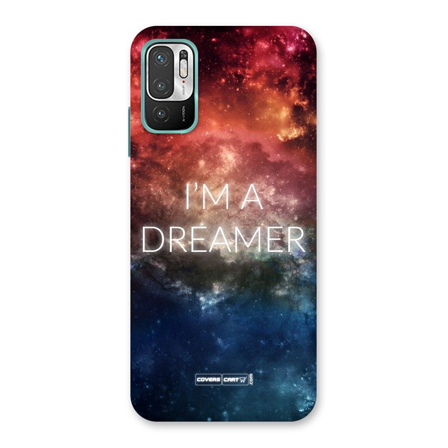 I am a Dreamer Back Case for Redmi Note 10T 5G