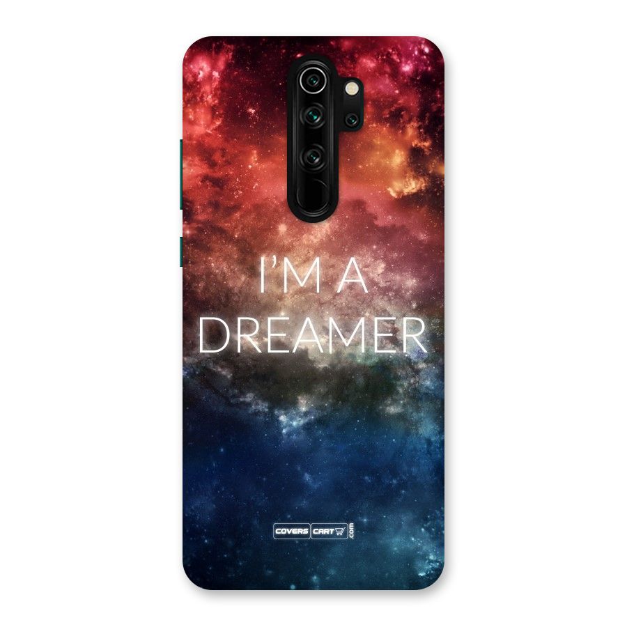 I am a Dreamer Back Case for Redmi Note 8 Pro