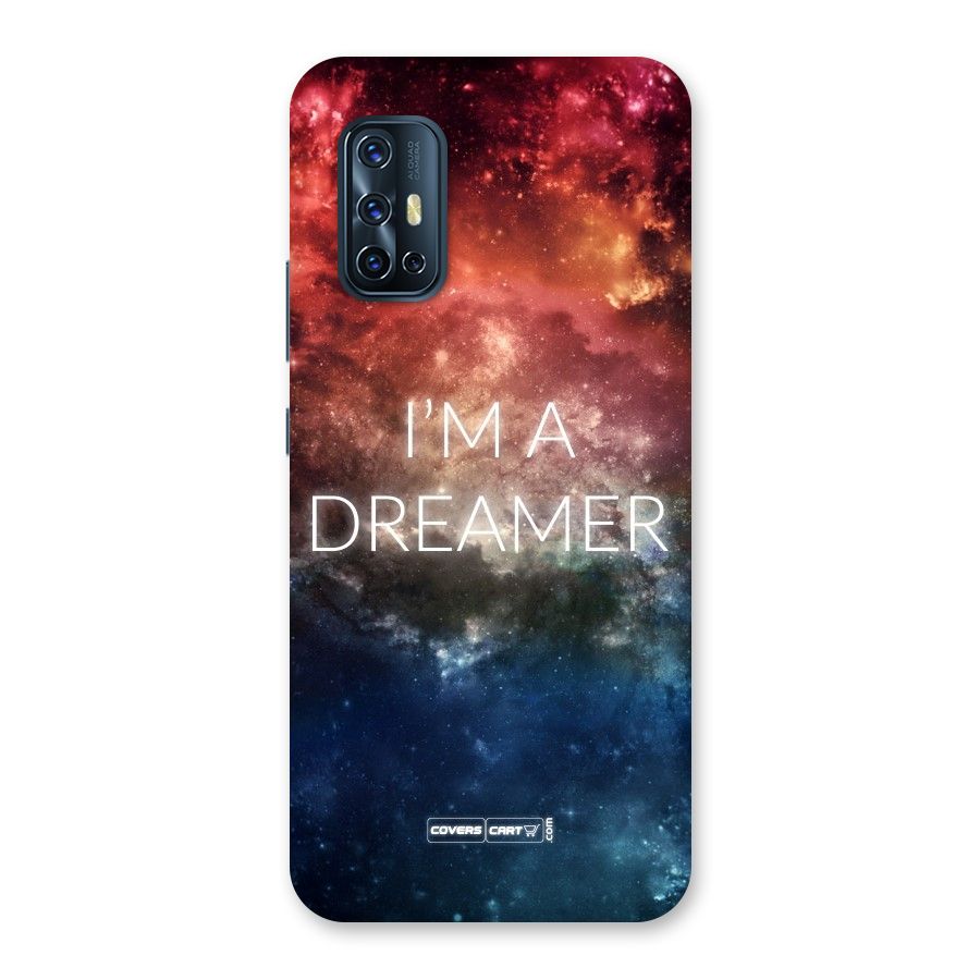 I am a Dreamer Back Case for Vivo V17