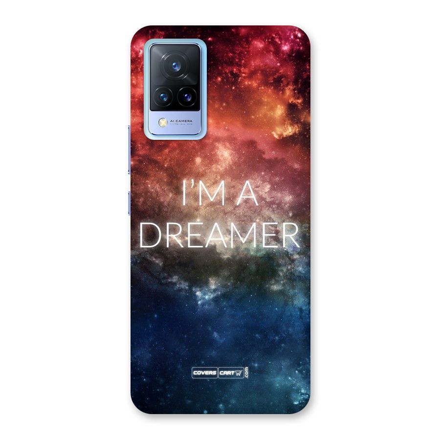 I am a Dreamer Back Case for Vivo V21 5G