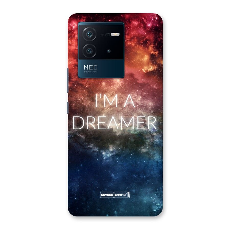 I am a Dreamer Back Case for Vivo iQOO Neo 6 5G