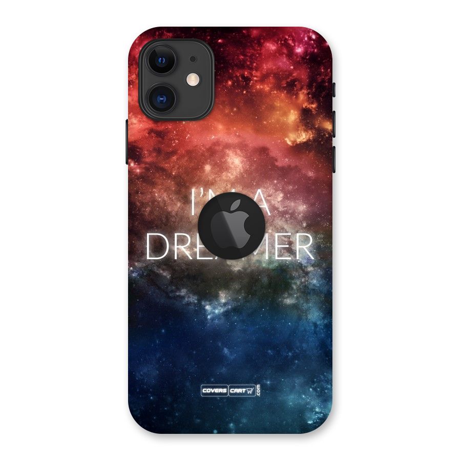 I am a Dreamer Back Case for iPhone 11 Logo Cut