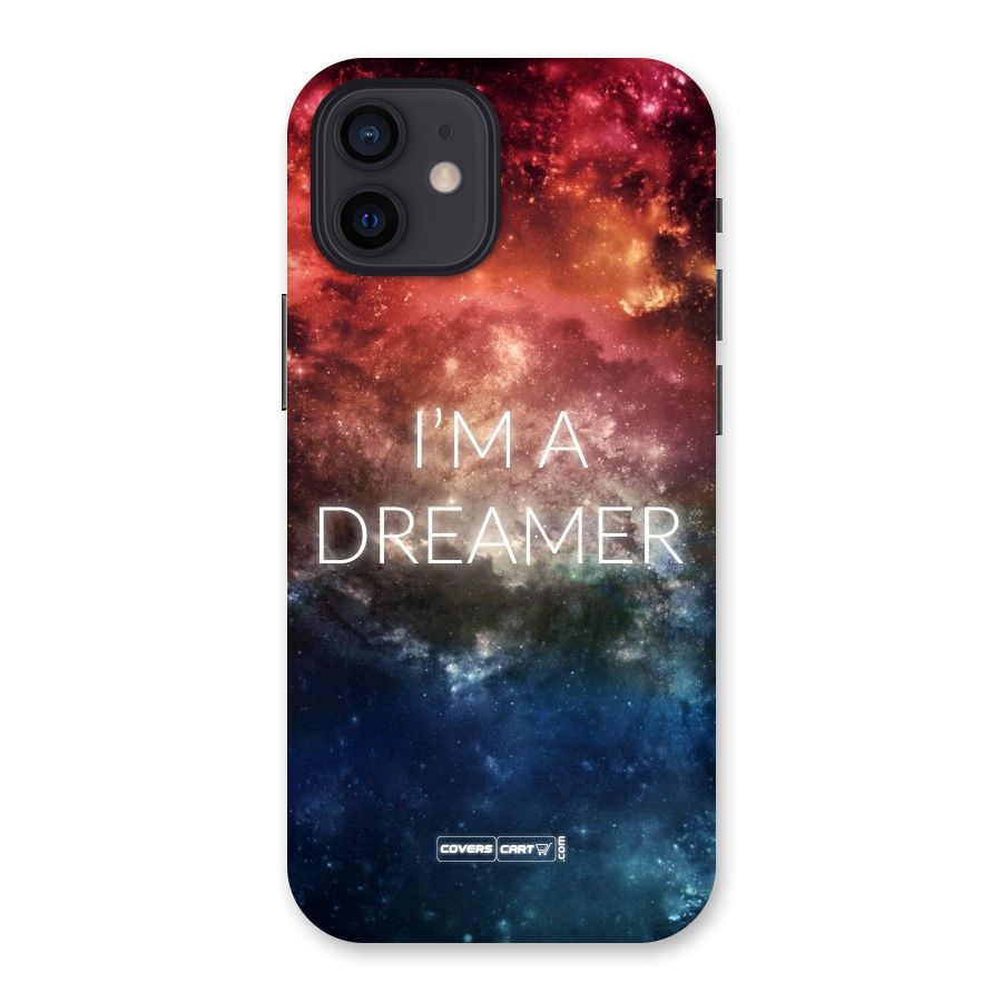 I am a Dreamer Back Case for iPhone 12