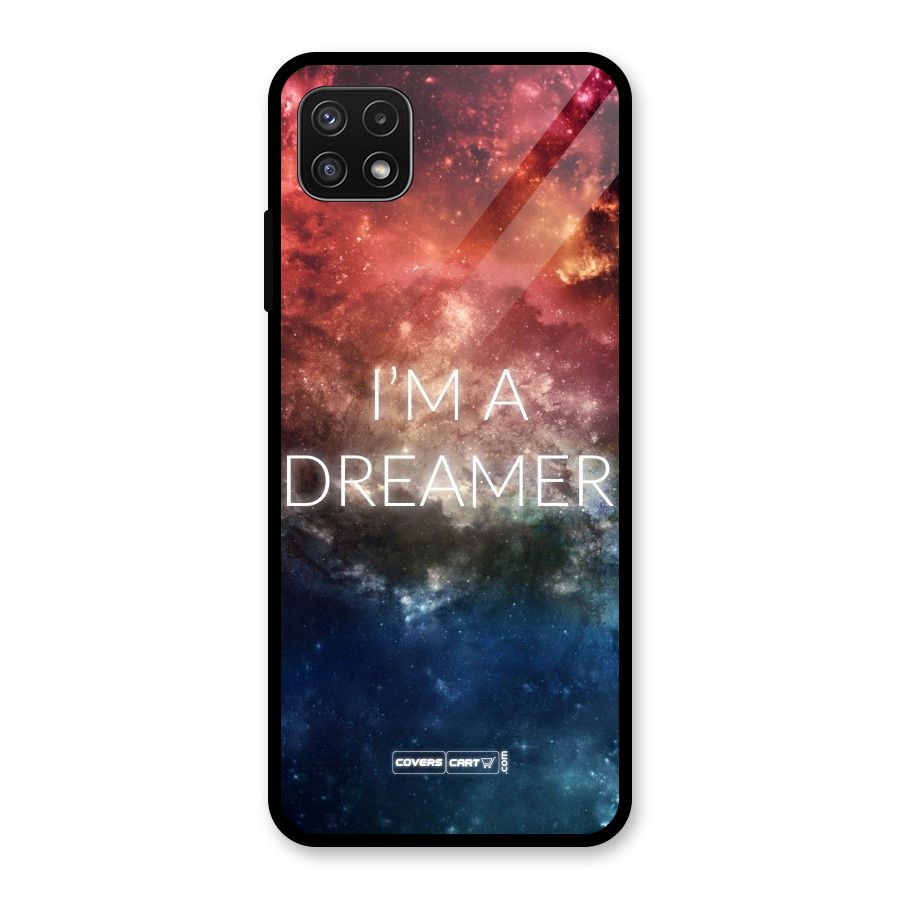 I am a Dreamer Glass Back Case for Galaxy A22 5G