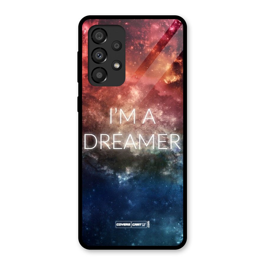 I am a Dreamer Glass Back Case for Galaxy A33 5G