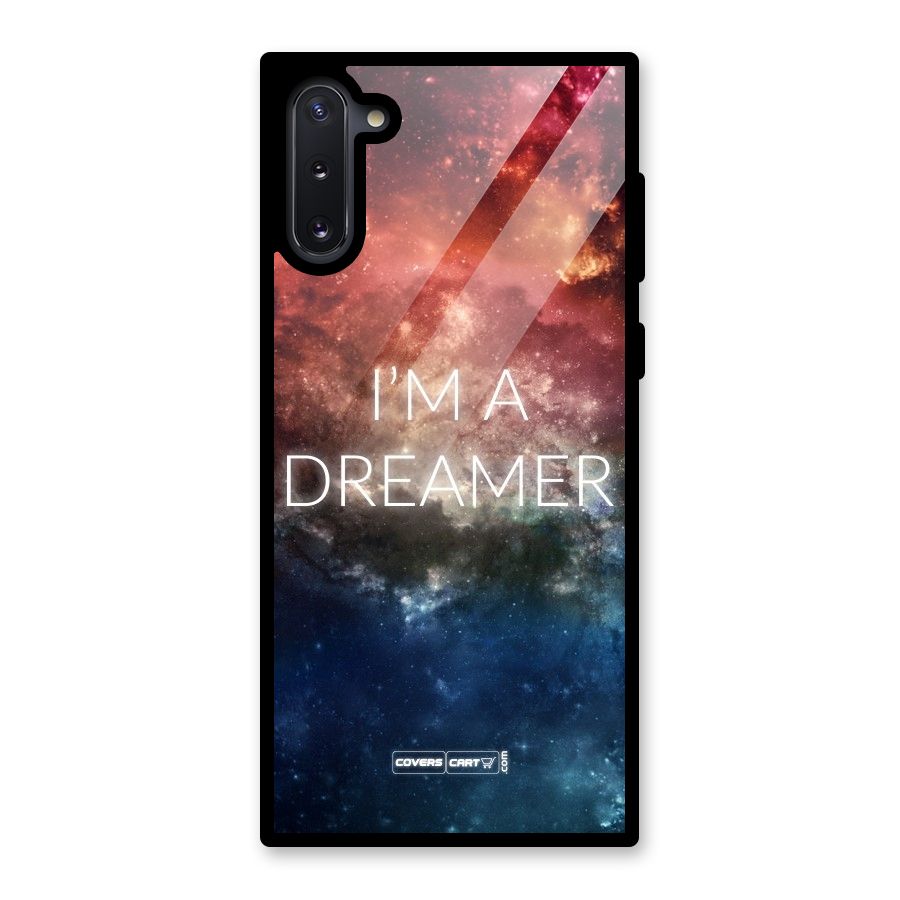 I am a Dreamer Glass Back Case for Galaxy Note 10