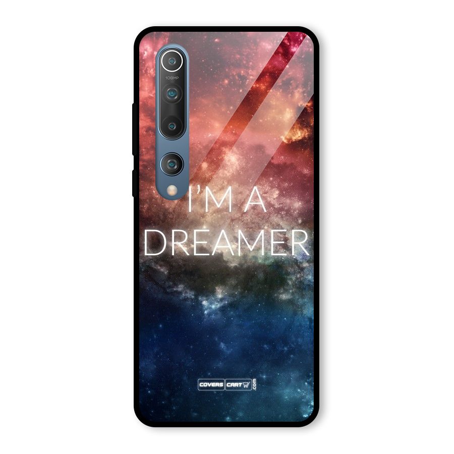 I am a Dreamer Glass Back Case for Mi 10