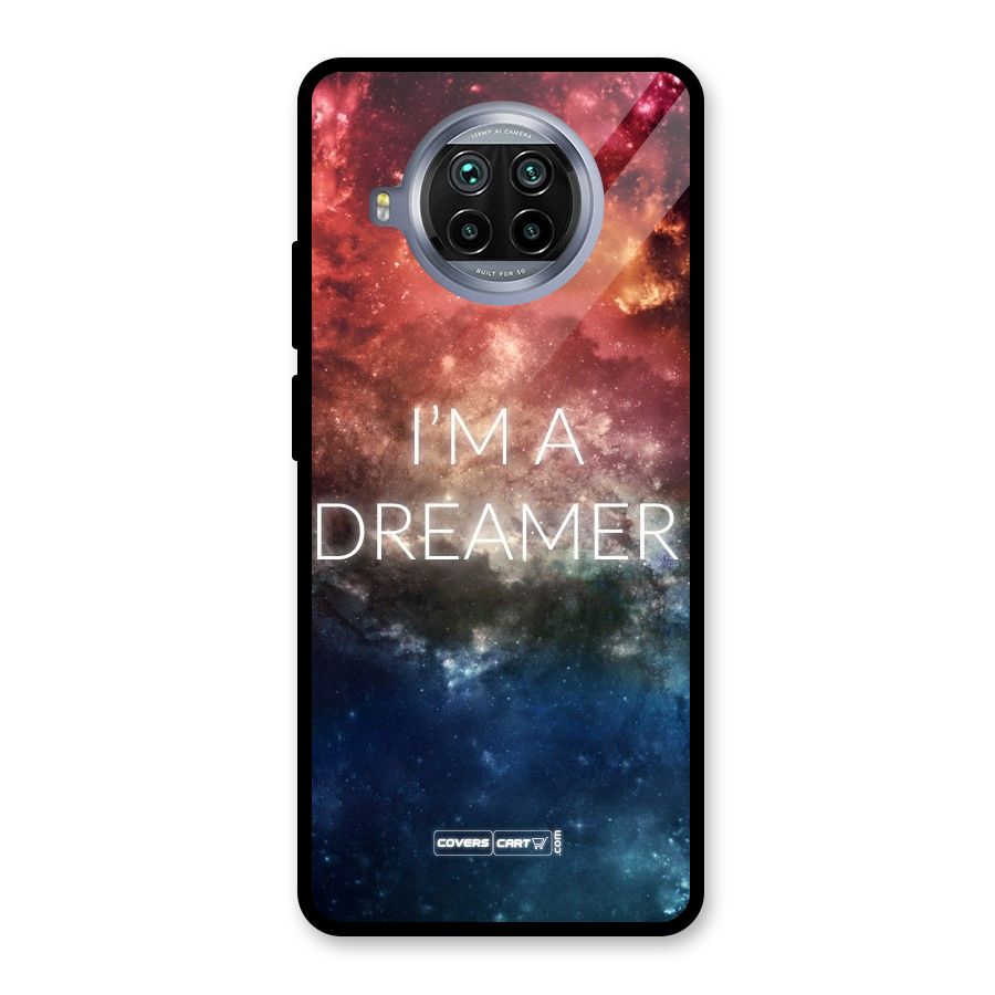 I am a Dreamer Glass Back Case for Mi 10i