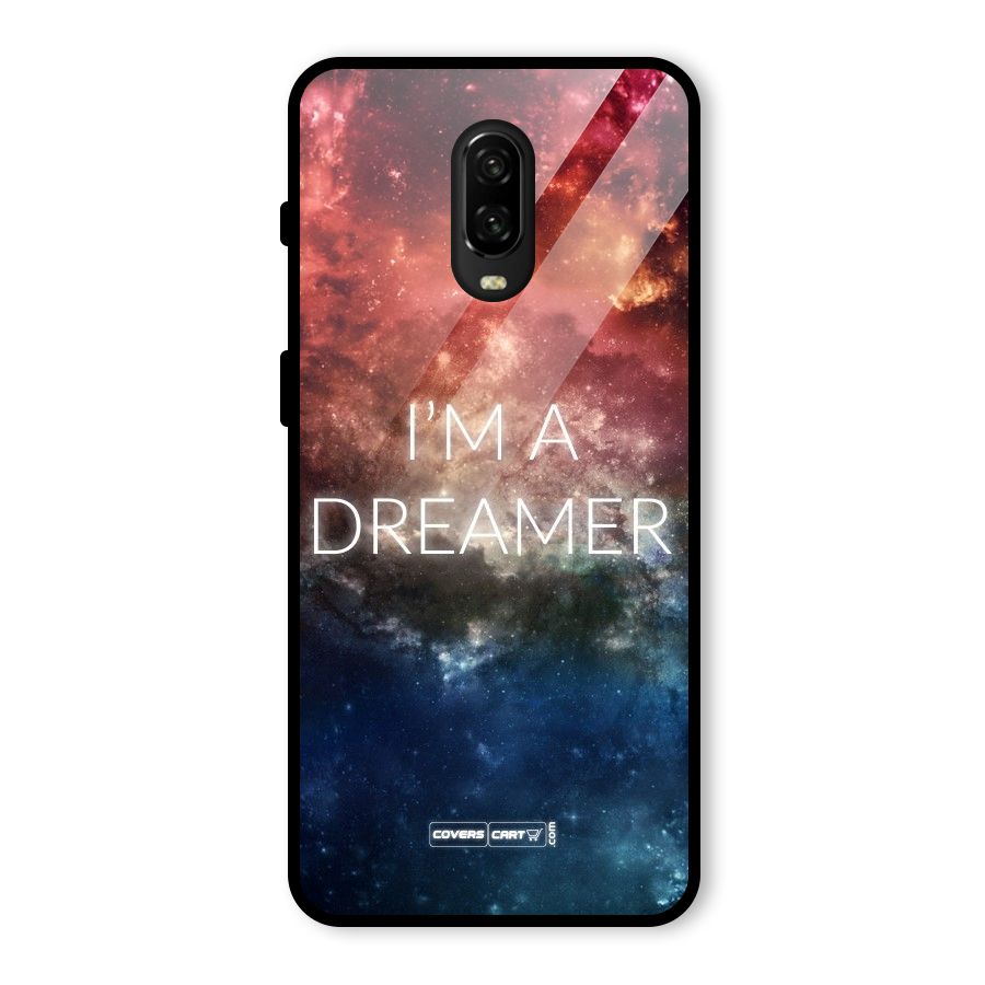 I am a Dreamer Glass Back Case for OnePlus 6T