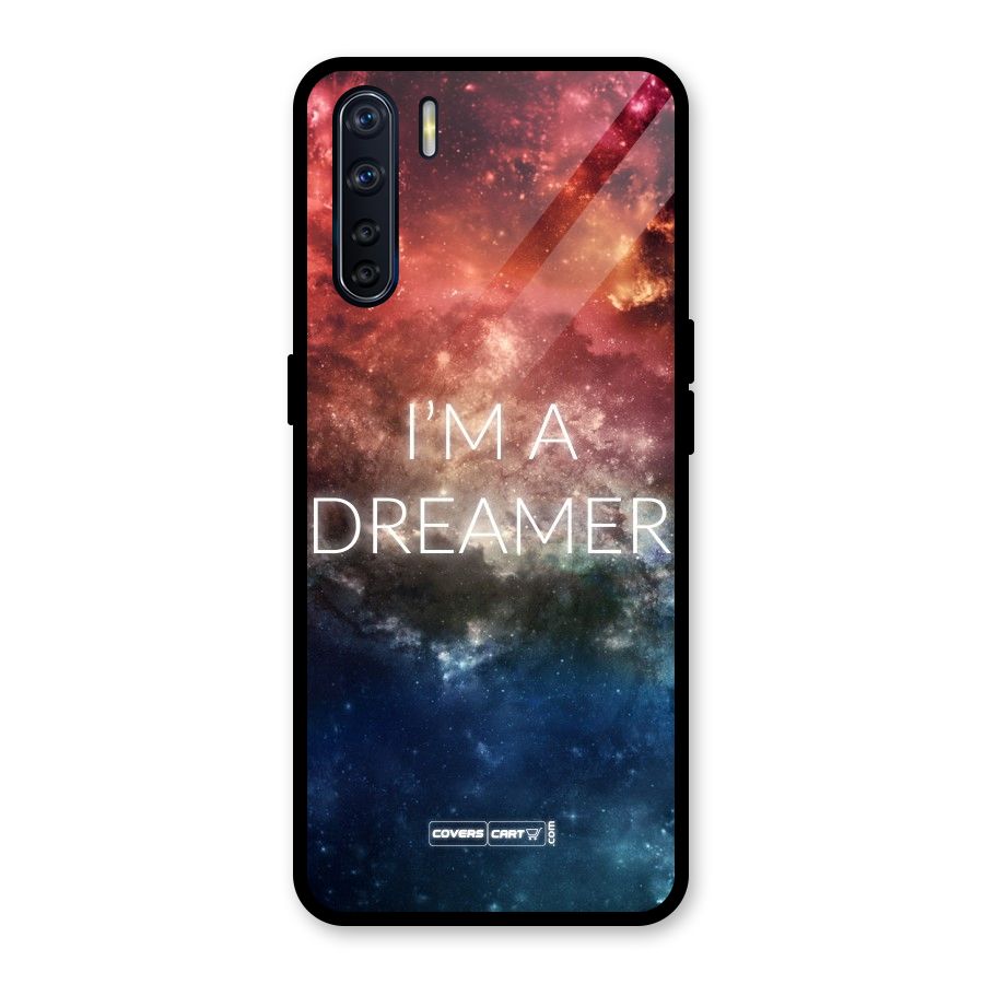 I am a Dreamer Glass Back Case for Oppo F15