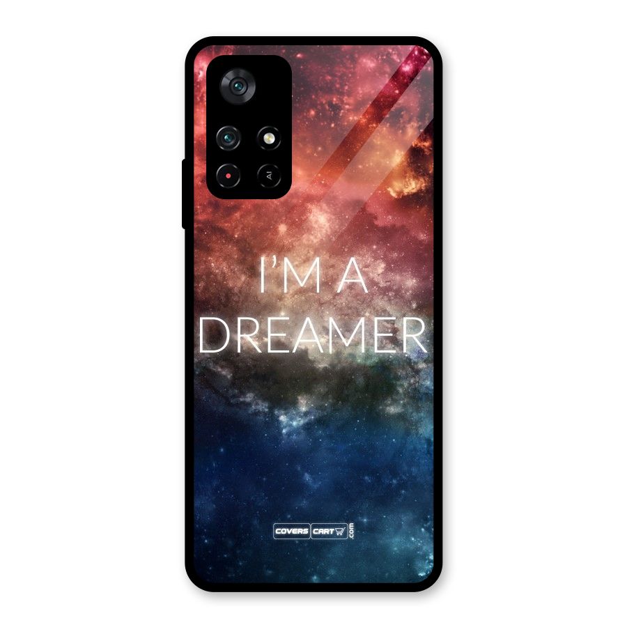 I am a Dreamer Glass Back Case for Poco M4 Pro 5G