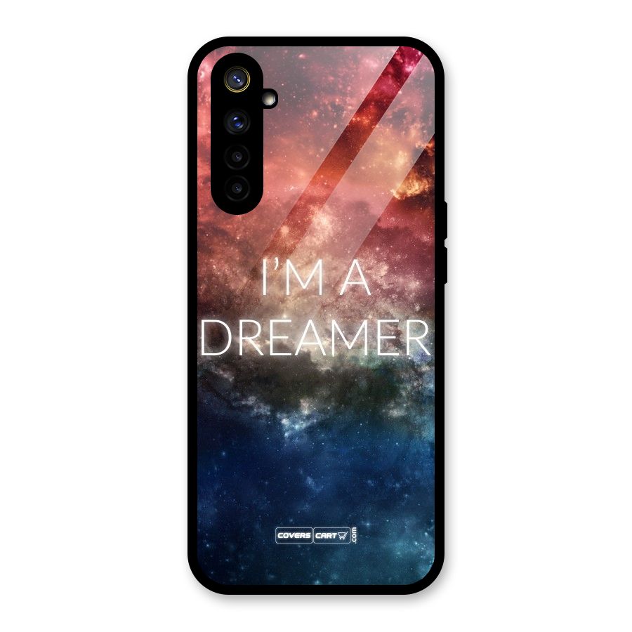 I am a Dreamer Glass Back Case for Realme 6i